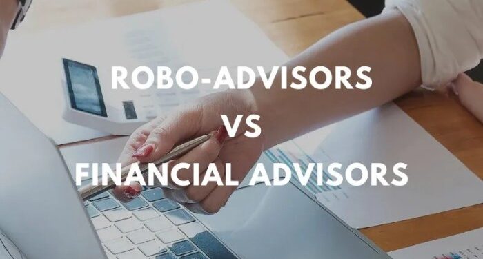Robo-Advisor Or Traditional Financial Advisor To Manage Your Money?